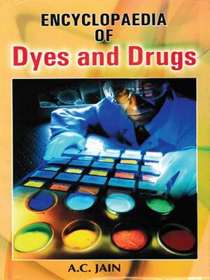 cover image of Encyclopaedia of Dyes and Drugs